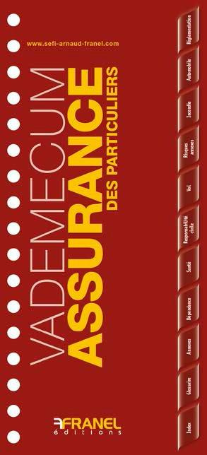 Vademecum Assurance des particuliers. 3e édition