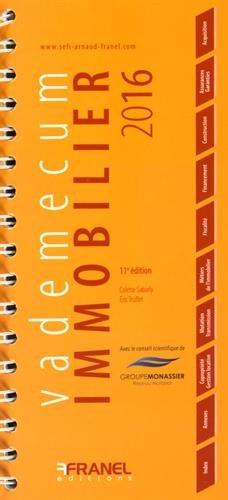 Vademecum de l'immobilier. Edition 2016