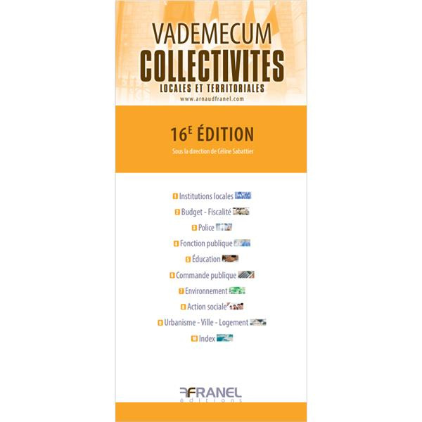 Vademecum des collectivités locales et territoriales. 16e édition