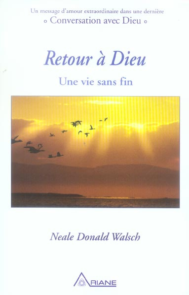 Retour à Dieu. Une vie sans fin