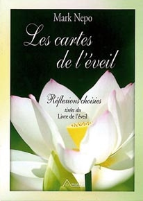 Les cartes de l'éveil. Réflexions choisies tirées du Livre de l'éveil