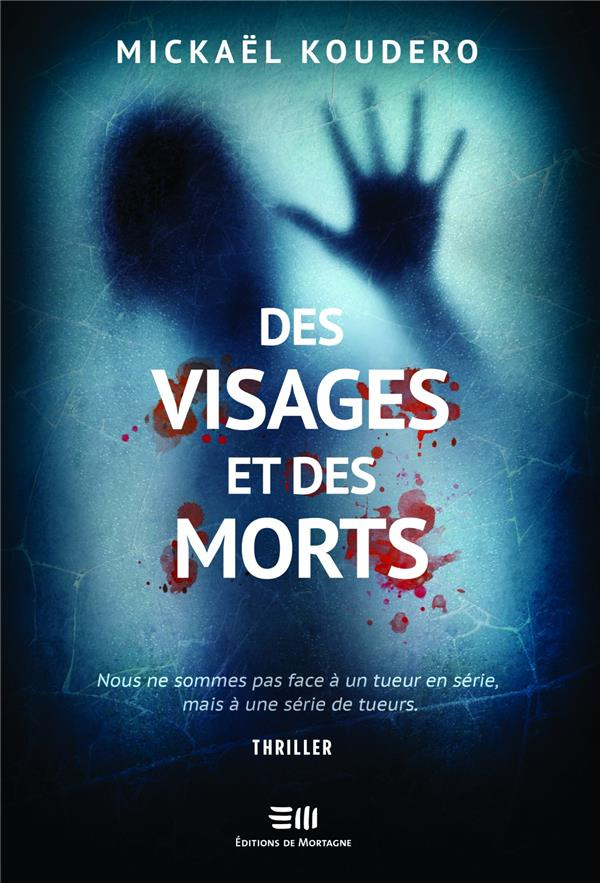 Des visages et des morts