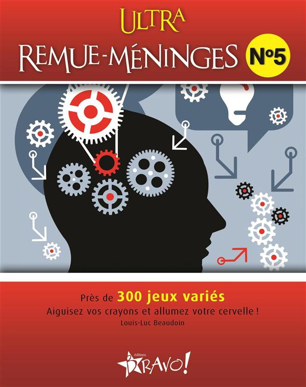 Ultra remue-méninges. N° 5