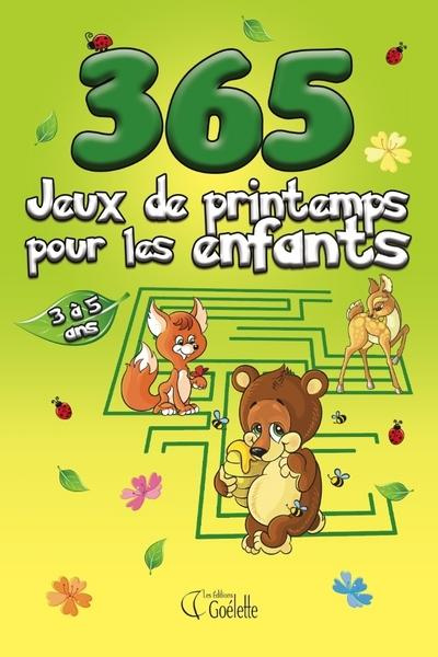 365 jeux de printemps pour les enfants