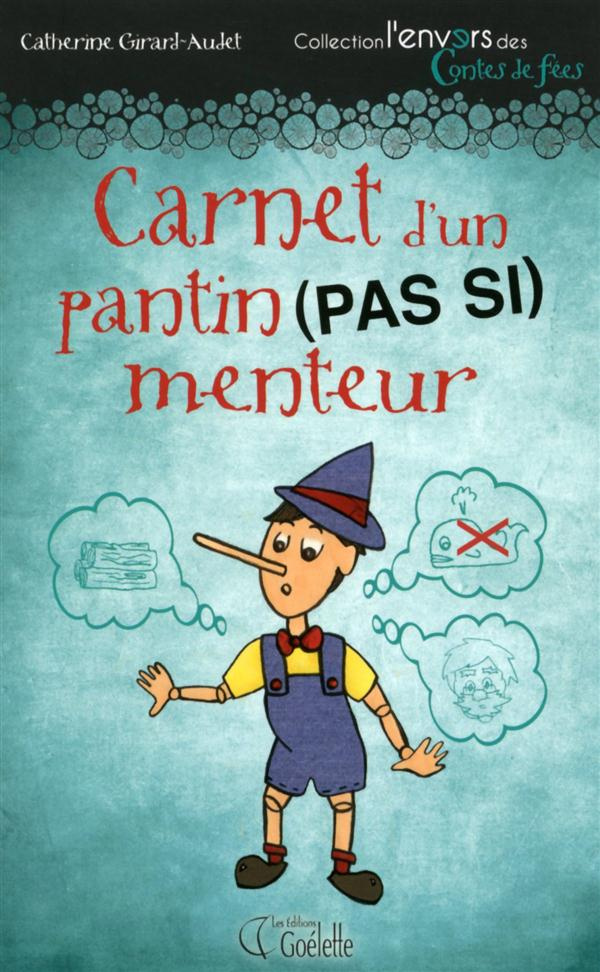 Carnet d'un pantin pas si menteur