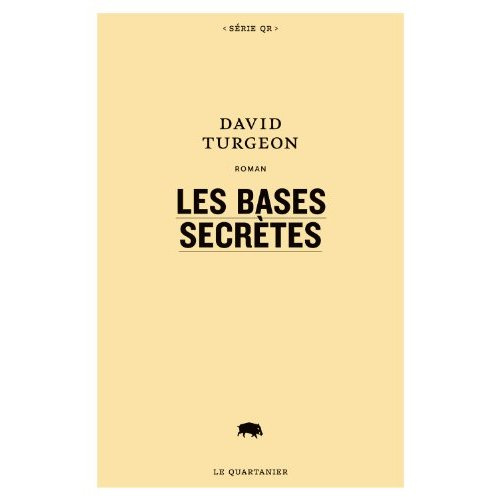 Les bases secretes
