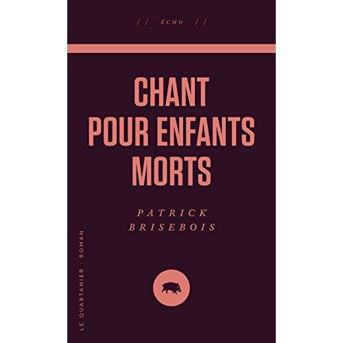 Chant pour enfants morts