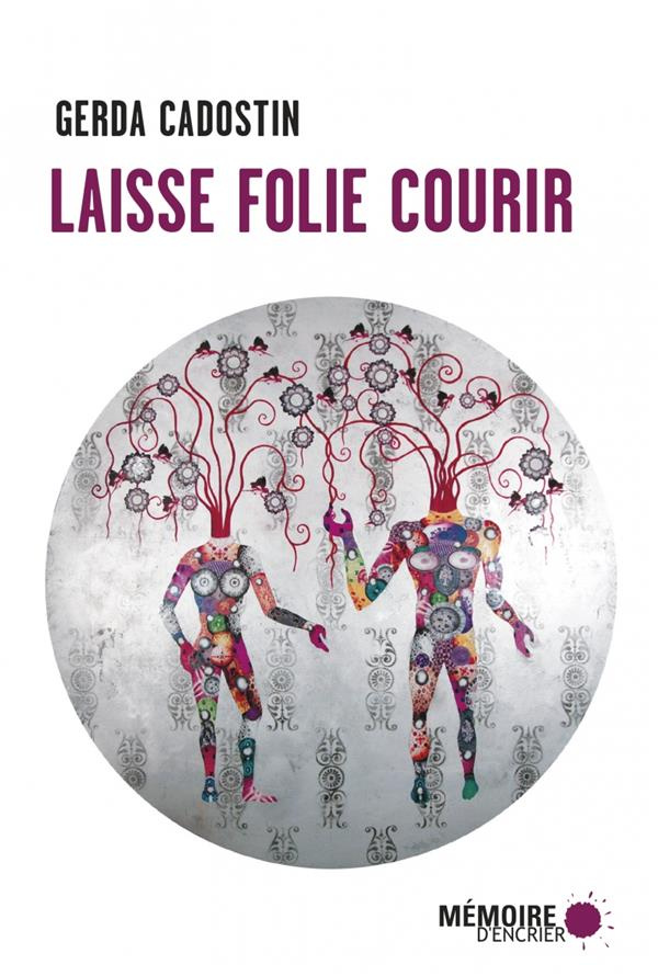Laisse folie courir