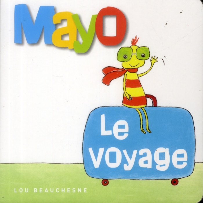 Mayo. Le voyage