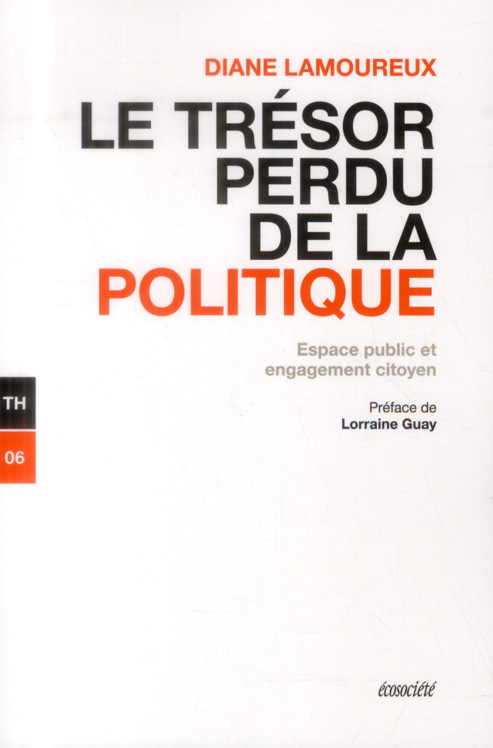 Le trésor perdu de la politique