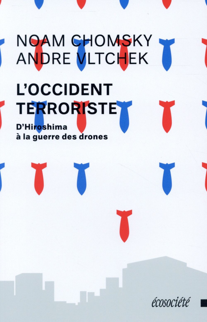 L'occident terroriste