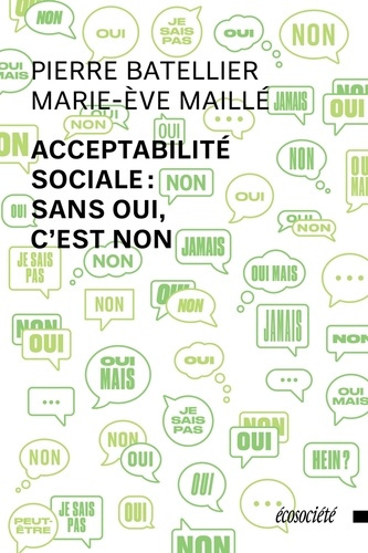 ACCEPTABILITE SOCIALE : SANS OUI, C'EST NON