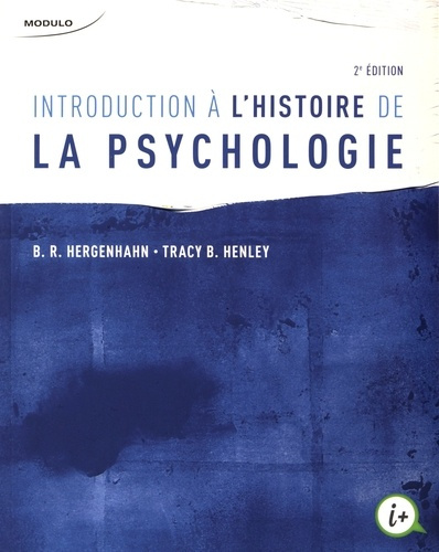 Introduction à l'histoire de la psychologie. 2e édition