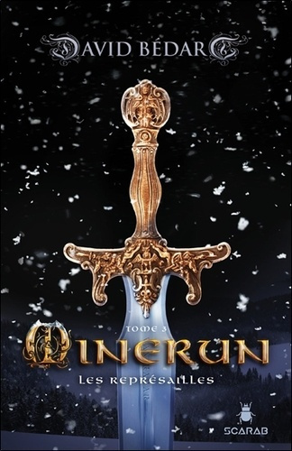 Minerun Tome 3 : Les représailles