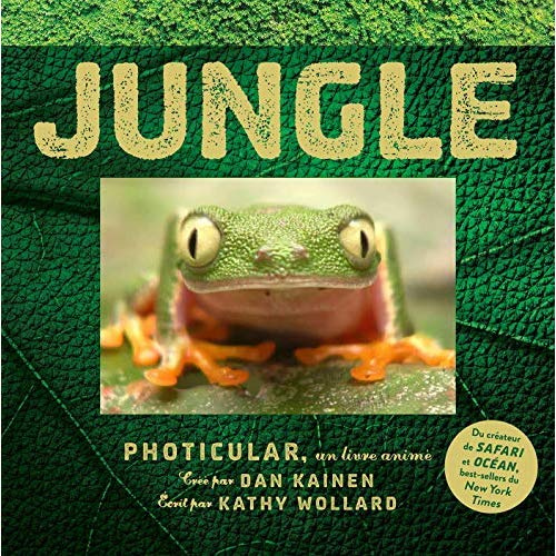 Jungle. Photicular, un livre animé