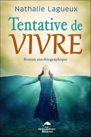 Tentative de vivre