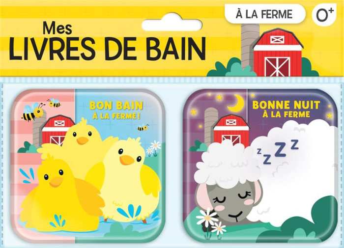 Mes livres de bain A la ferme. Pack en 2 volumes : Bonne nuit à la ferme ; Bon bain à la ferme