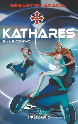 Kathares. Le Convoi