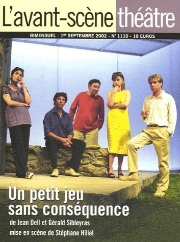 L'Avant-Scène théâtre N° 1119, Septembre 2002 : Un petit jeu sans conséquence