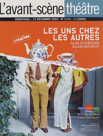 L'Avant-Scène théâtre N° 1174 : Les Uns chez les autres