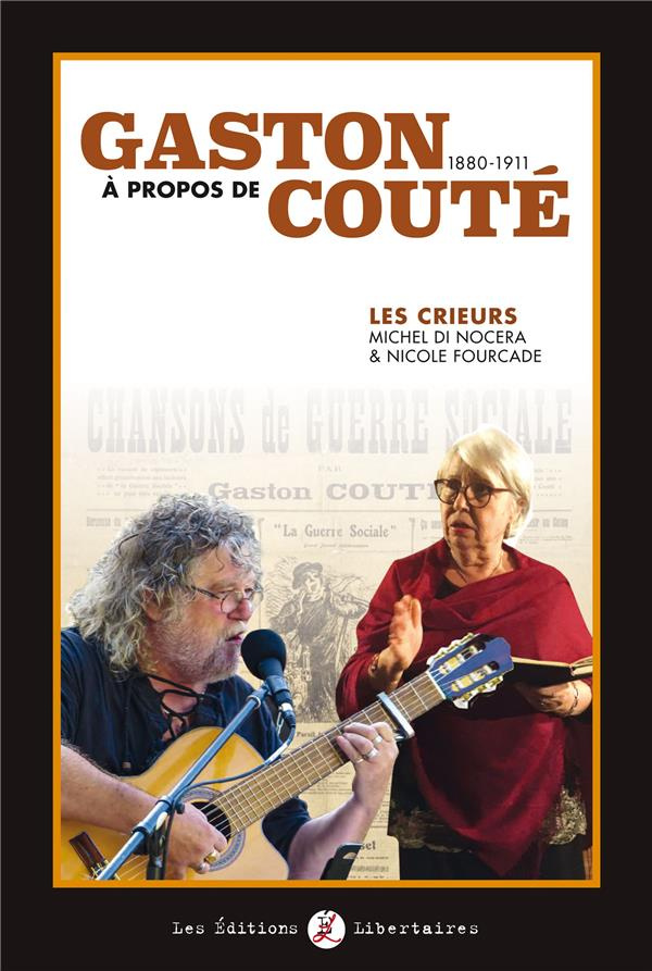 Gaston Couté. Avec 1 CD audio