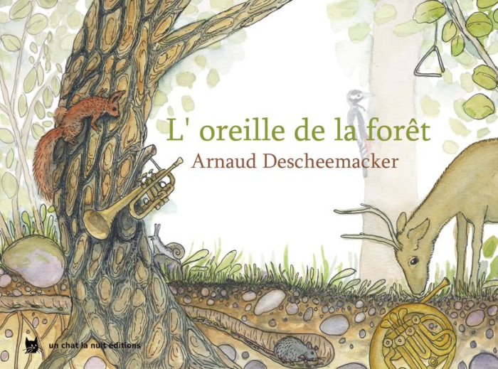 L'oreille de la forêt