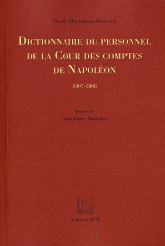 Dictionnaire du personnel de la Cour des comptes de Napoléon (1807-1808)