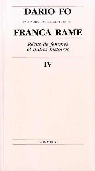 Récits de femmes et autres histoires IV
