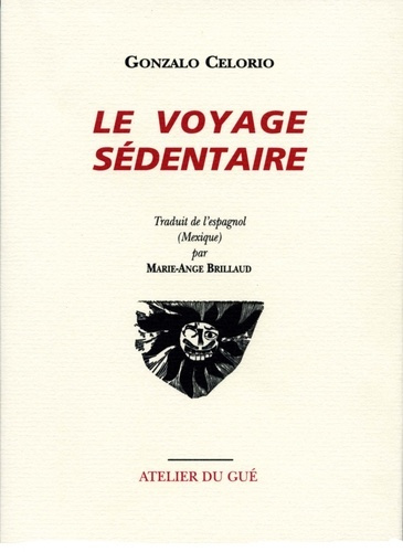 Le voyage sédentaire