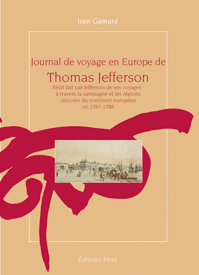 Journal de voyage en Europe de Thomas Jefferson