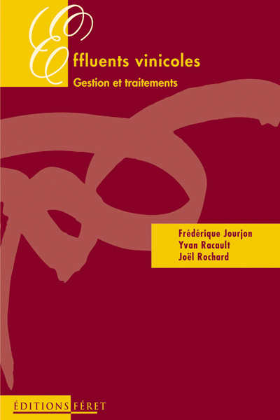 Effluents vinicoles. Gestion et traitements