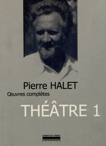 Théâtre complet. Tome 1