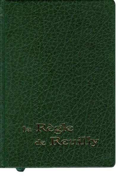 La Règle de Reuilly. Parole humaine, appel divin