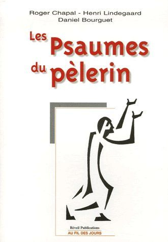 Les Psaumes du pèlerin