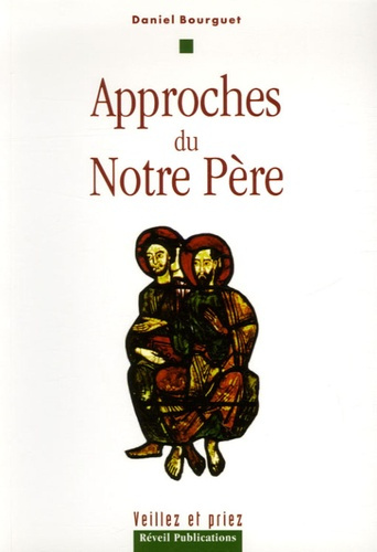 Approches du Notre Père