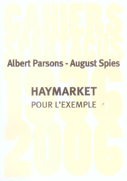 Haymarket. Pour l'exemple