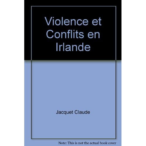 Violence et conflits en Irlande