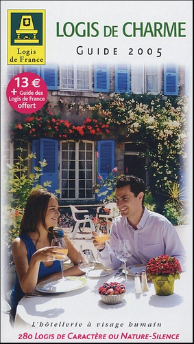 GUIDE LOGIS DE CHARME 2005