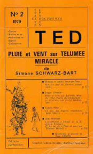 Pluie et vent sur Télumée - Miracle de Simone Scharz-Bart. TED n°2