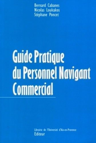 Guide pratique du personnel navigant commercial