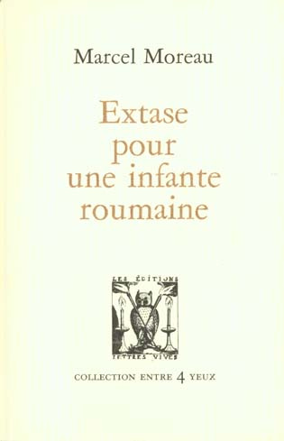 Extase pour une infante roumaine