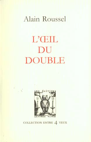 L'oeil du double