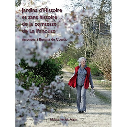 Jardins d'histoire et sans histoire
