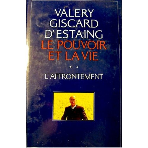 LE POUVOIR ET LA VIE. Tome 2