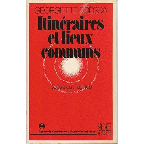 ITINERAIRES ET LIEUX COMMUNS