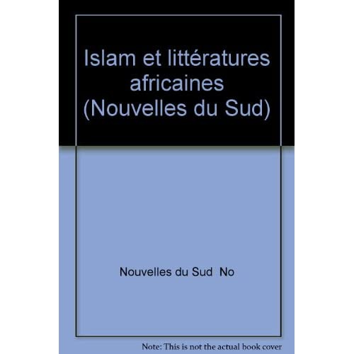 ISLAM ET LITTERATURE AFRICAINE