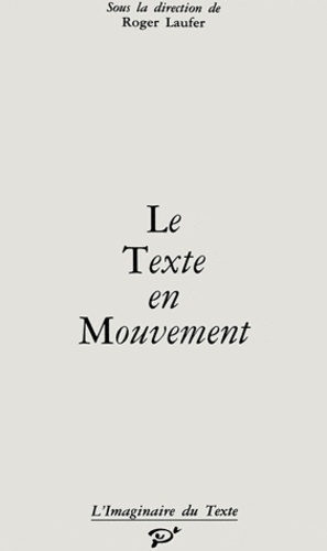 Le texte en mouvement