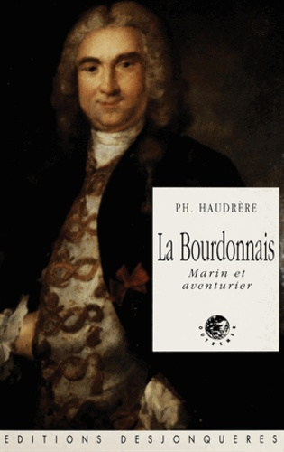 LA BOURDONNAIS - MARIN ET AVENTURIER