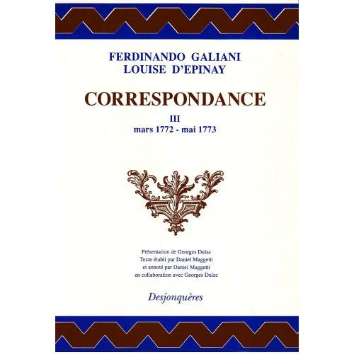 CORRESPONDANCE TOME III (MARS 1772-MAI 1773)