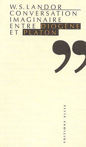 CONVERSATION IMAGINAIRE ENTRE DIOGENE ET PLATON